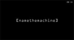 Desktop Screenshot of namethemachine.com